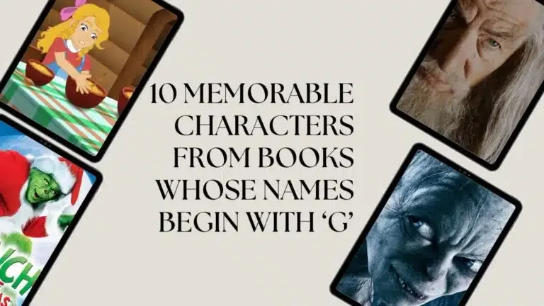 10 Memorable characters from Books Whose Names Begin with ‘G’