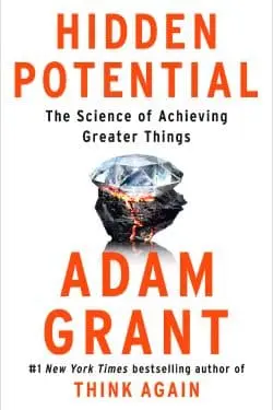 10 Best Self-Help Books Of The Year 2023 - Hidden Potential by Adam M. Grant