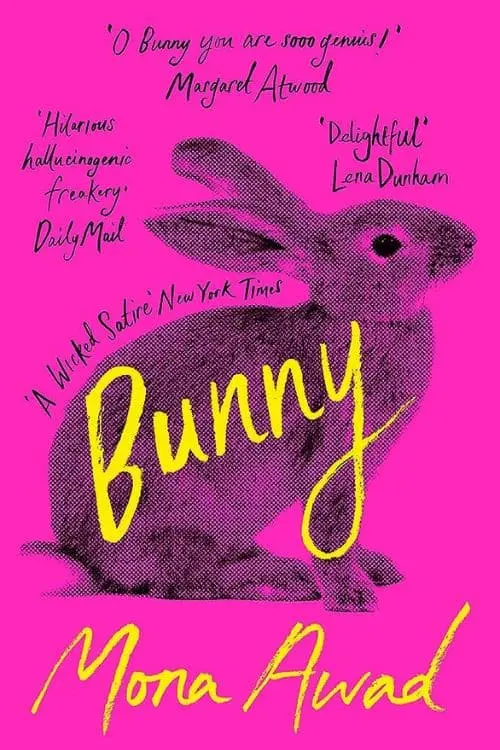 10 Best Dark Comedy Books Of All Time - Bunny by Mona Awad