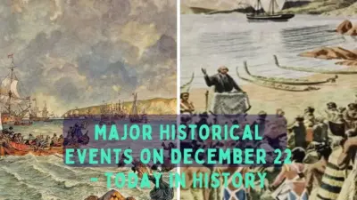 Major Historical Events on December 22 - Today in History