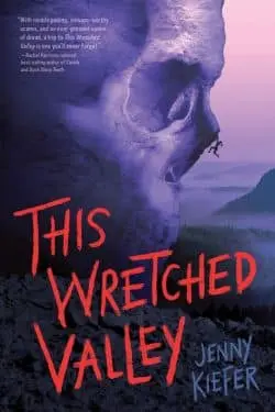 This Wretched Valley by Jenny Kiefer
