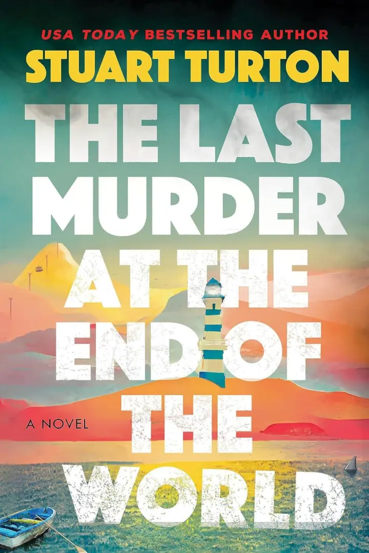 The Last Murder at the End of the World by Stuart Turton (May)