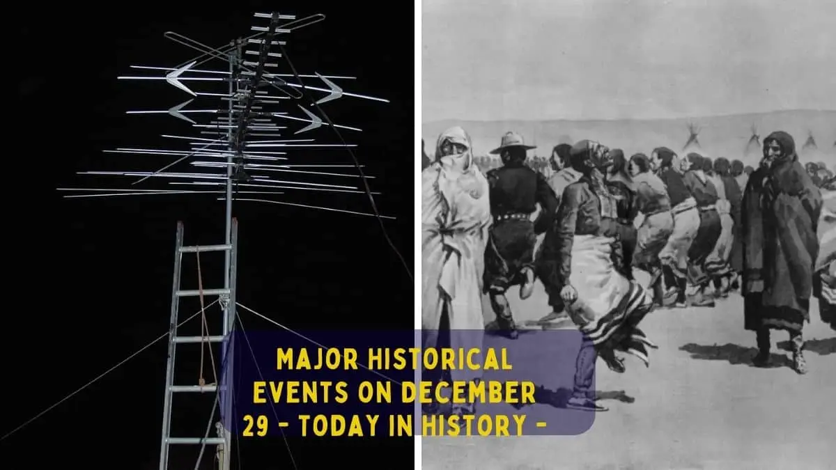 Major Historical Events on December 29 Today in History