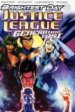 "Justice League: Generation Lost" (2010-2011)