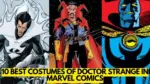 10 Best Costumes of Doctor Strange in Marvel Comics