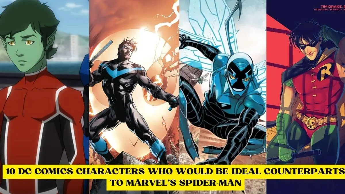 10 DC Comics Characters Who Would Be Ideal Counterparts to Marvels Spider Man