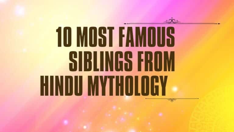 印度神话中 10 个最著名的兄弟姐妹