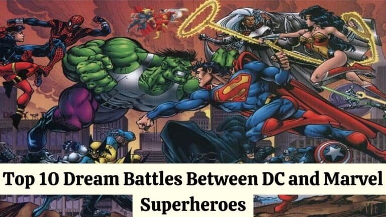DC与漫威超级英雄之间的十大梦幻之战