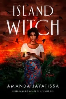 Most Anticipated Horror Novels in February 2024 - Island Witch by Amanda Jayatissa