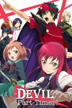 The Devil is a Part-Timer! (Hataraku Maou-sama!)