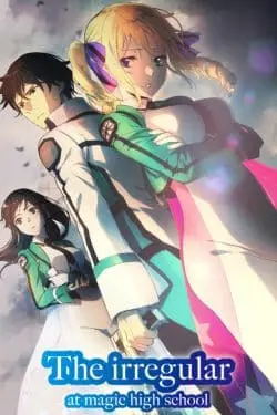 Best anime series with superpowered siblings - The Irregular at Magic High School (Mahouka Koukou no Rettousei)