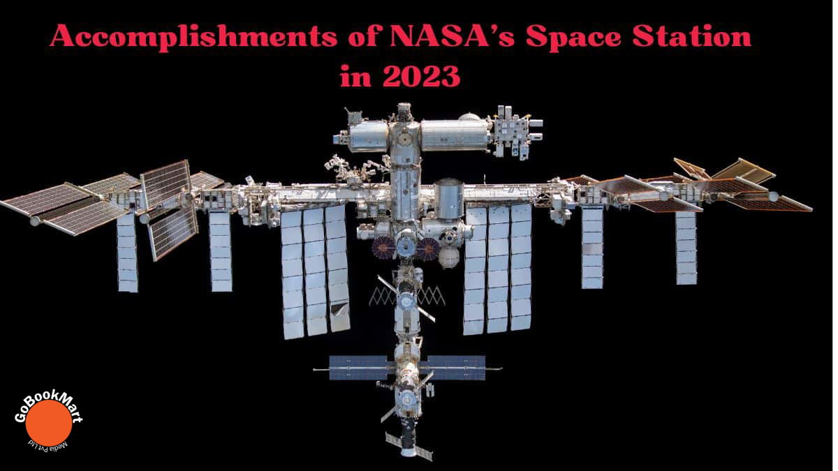 Accomplishments of NASA's Space Station in 2023