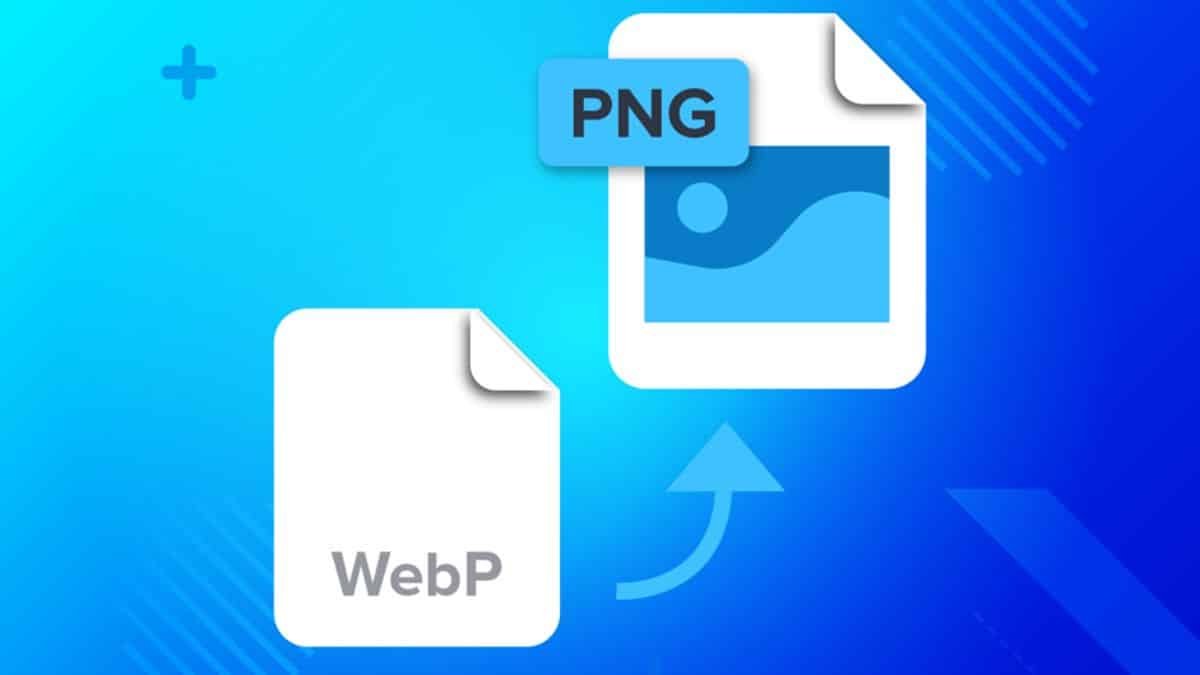 Best Ways to Convert WebP to PNG Easily