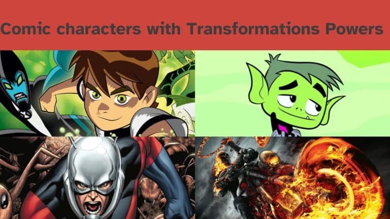 Personajes de cómic con poderes de transformación.