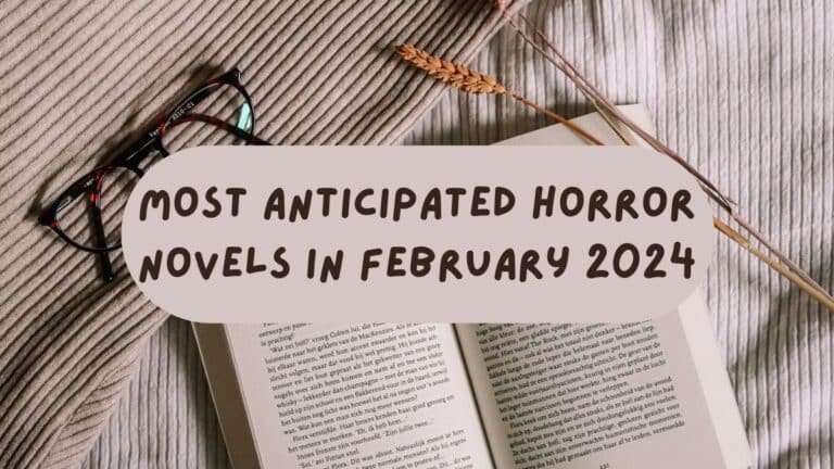Novelas de terror más esperadas en febrero de 2024