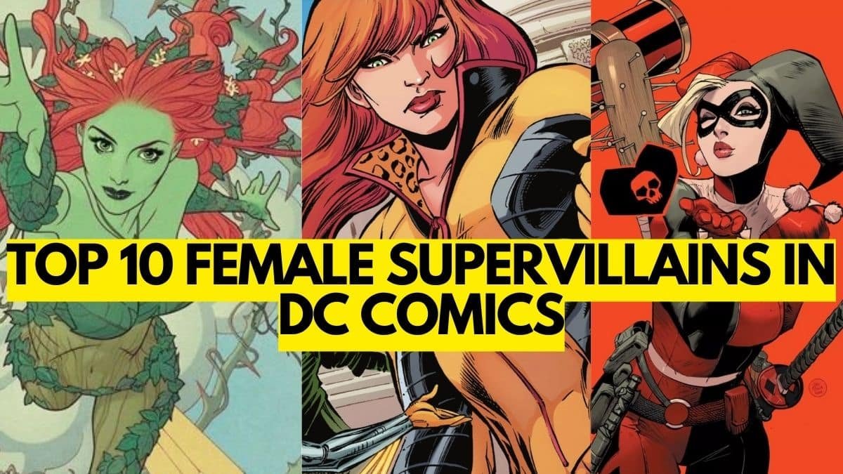 Top 10 des super-vilaines féminines dans les bandes dessinées DC
