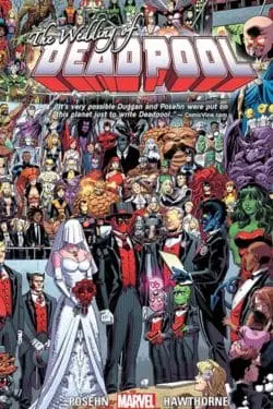 "Deadpool: The Wedding of Deadpool" by Gerry Duggan and Brian Posehn