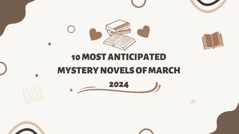 Las 10 novelas de misterio más esperadas de marzo de 2024