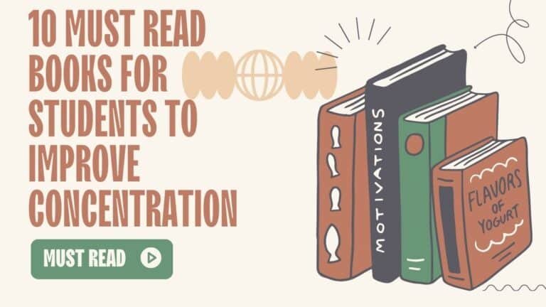10 Must Read Books For Students to Improve Concentration