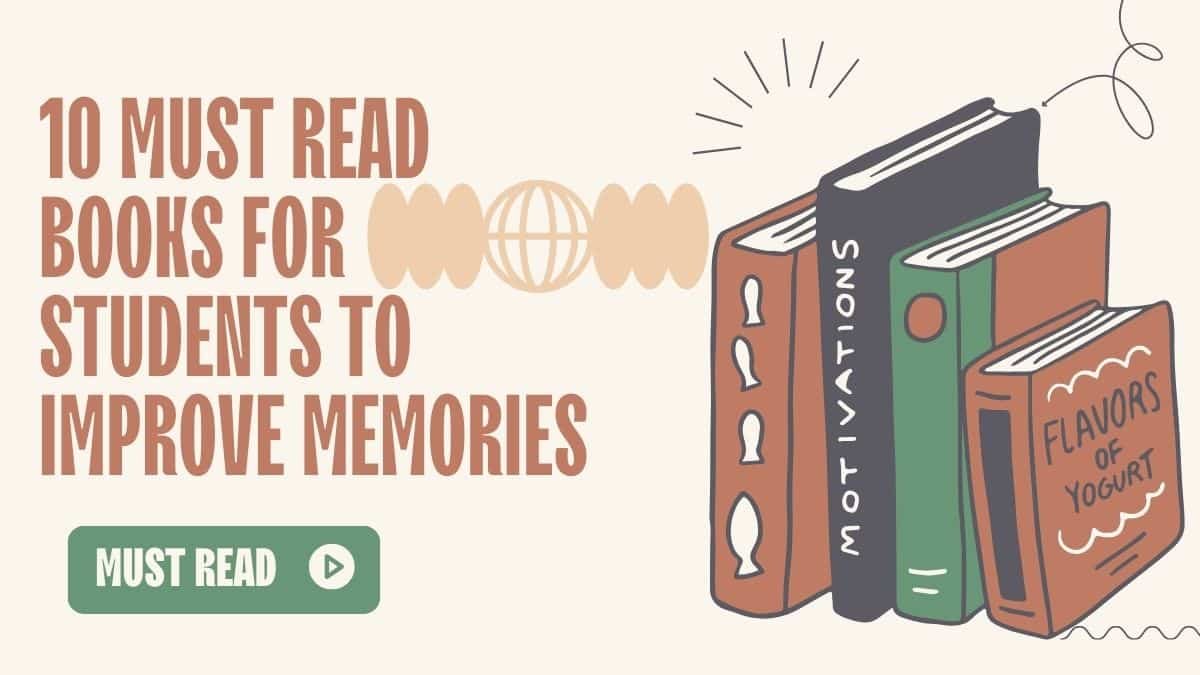 10 livres à lire absolument par les étudiants pour améliorer leur mémoire