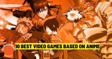 10 Best Video Games Based on Anime