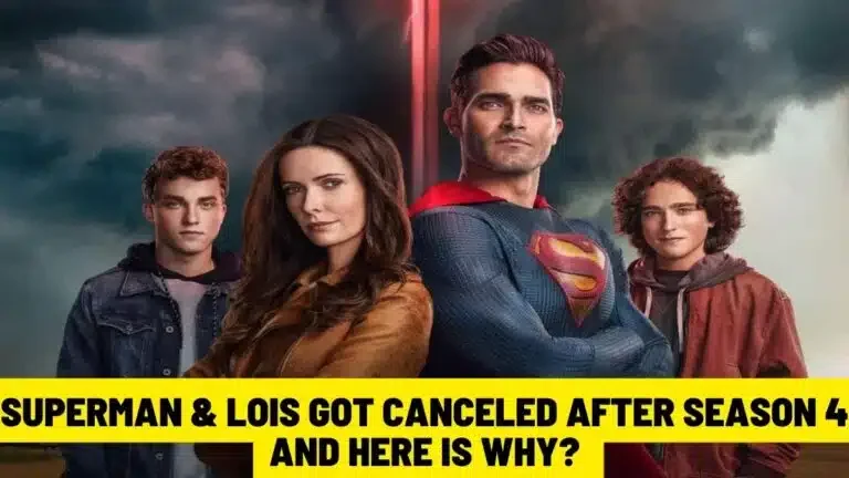Superman & Lois ont été annulés après la saison 4 et voici pourquoi ?
