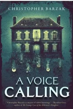 A Voice Calling by Christopher Barzak
