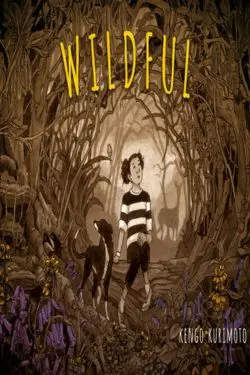 10 Best Graphic Novels of February 2024 - Wildful by Kengo Kurimoto