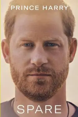 Spare by Prince Harry The Duke of Sussex