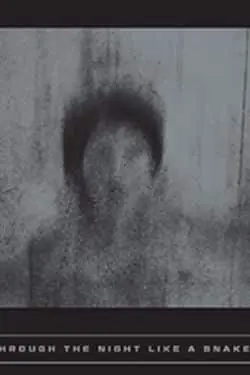 10 Most Anticipated Horror Books of March 2024 - Through the Night Like a Snake by Sarah Coolidge 