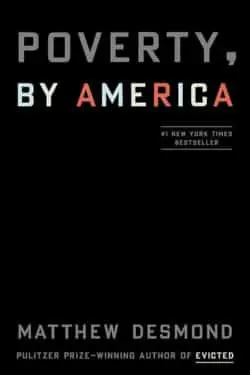10 Bestselling Non Fiction Books of 2023 - Poverty, by America by Matthew Desmond
