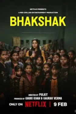Bhakshak (Netflix)