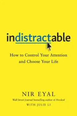 10 Must Read Books For Students to Improve Concentration - Indistractable by Nir Eyal