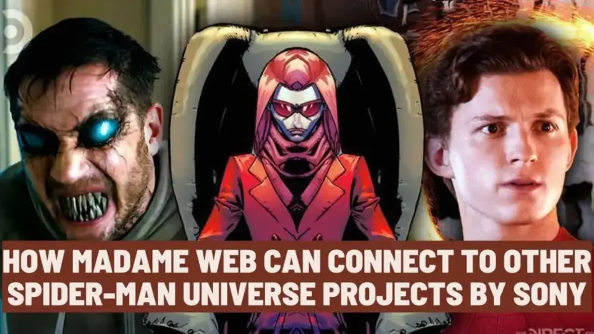 How Madame Web can connect to other Spider-Man Universe projects by Sony