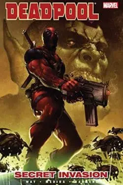 10 Best Deadpool Comics of All Time - "Deadpool: Secret Invasion" by Daniel Way