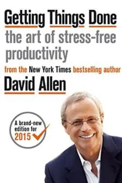 10 Must Read Books For Students to Improve Concentration - Getting Things Done by David Allen