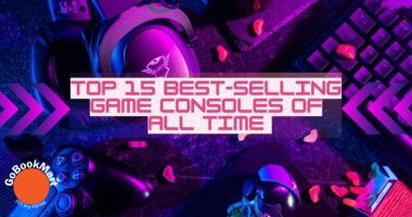 Top 15 Best-selling Game Consoles of All Time