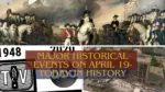 Major Historical Events on April 19 Today in History