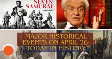 Major Historical Events on April 26- Today in History