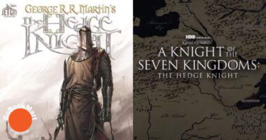 'A Knight of the Seven Kingdoms: The Hedge Knight' GOT Spinoff - Everything We Know So Far