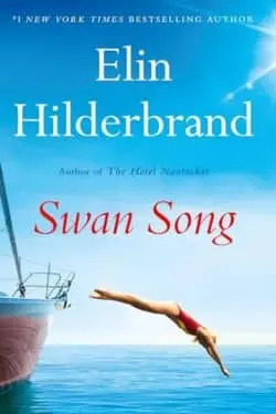 10 Most Anticipated Book of June 2024 - "Swan Song" by Elin Hilderbrand