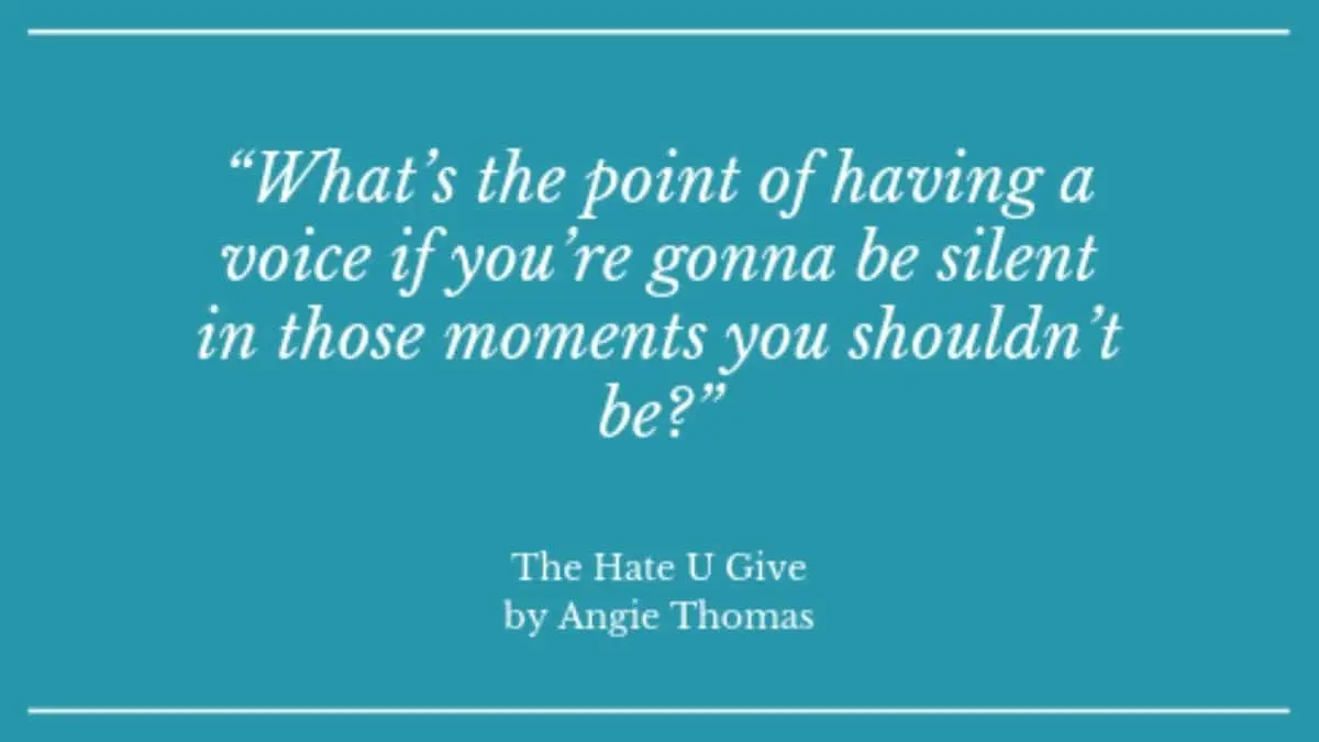 What’s the point of having a voice if you’re gonna be silent in those moments you shouldn’t be?