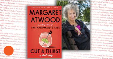 Cut and Thirst: By Margaret Atwood