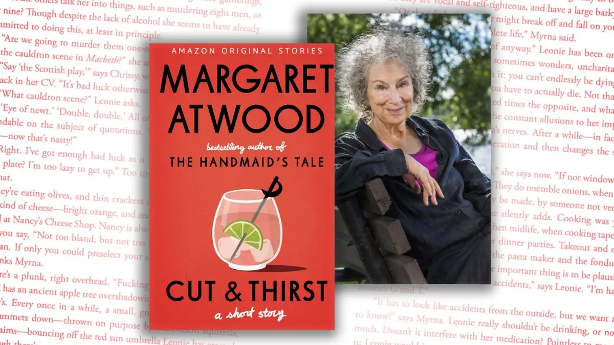 Cut and Thirst By Margaret Atwood 1