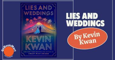 Lies and Weddings: By Kevin Kwan