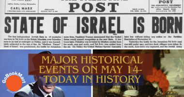 Major Historical Events on May 14- Today in History