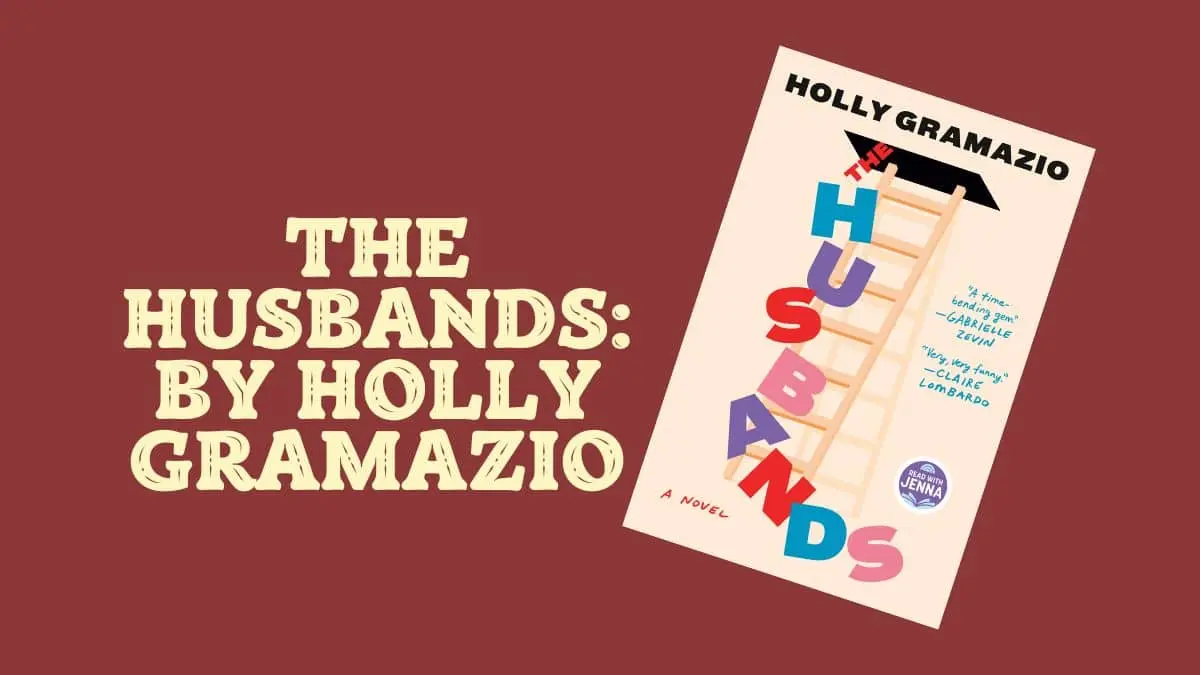 The Husbands By Holly Gramazio 1