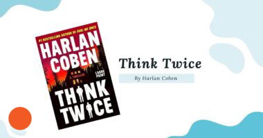 Think Twice: By Harlan Coben