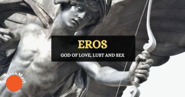 Eros | The Greek God of Love, Lust, Desire and Sex