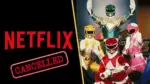 Power Rangers Reboot Got Cancelled By Netflix